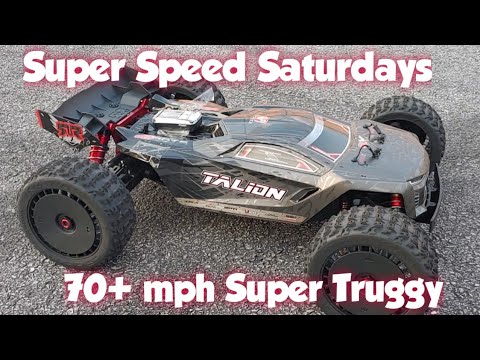 Super Speed Saturdays - Arrma Talion EXB 6s w/23t Run Part 1 of 2