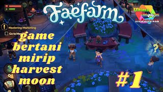 Download lagu GAMES MIRIP HARVEST MOON #1 | Faefarm | @ultimagamesindonesia mp3