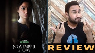 November Story Review | November Story Hotstar | November Story Web Series Review | Faheem Taj