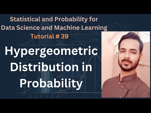 Tutorial 39 Hypergeometric Distribution in Probability