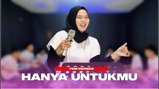 Download lagu HANYA UNTUKMU - YENI MONICA (ngabuburit cover) mp3 Download lagu HANYA UNTUKMU - YENI MONICA (ngabuburit cover) mp3