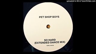 Pet Shop Boys~So Hard [David Morales Red Zone Mix]