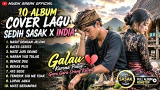 Download lagu 10 Album Cover Lagu Sedih Sasak X India | Galau Karena Putus Gara-Gara Orang Ketiga mp3 Download lagu 10 Album Cover Lagu Sedih Sasak X India | Galau Karena Putus Gara-Gara Orang Ketiga mp3