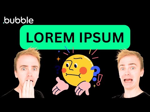 Why is there Lorem Ipsum in my Bubble app? thumbnail