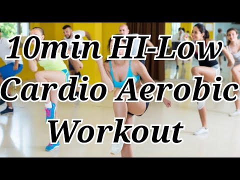 10min Cardio Hilow Aerobics | Hilow | Aerobic | Calories burning