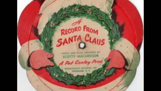 Scotty MacGregor - A Message from Santa Claus - 78RPM cardboard record