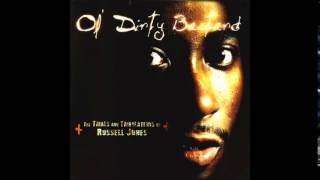 Ol' Dirty Bastard - Reunited - The Trials And Tribulations Of Russell Jones