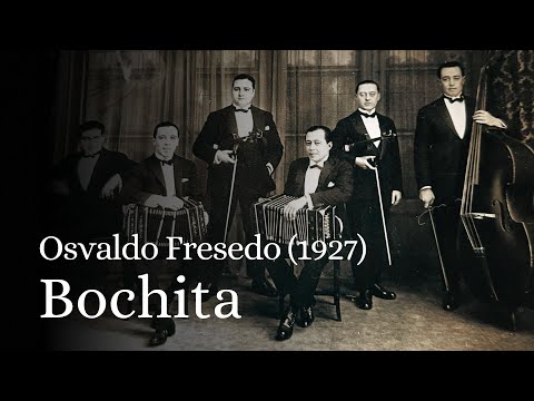 Bochita, Osvaldo Fresedo (1927)