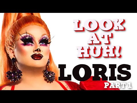 LORIS on Look At Huh - Part 1