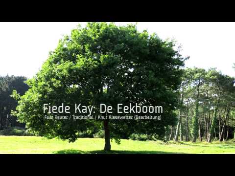 Fiede Kay: De Eekboom