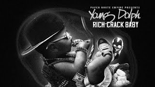 Young Dolph - Rich Crack Baby (Full Mixtape)