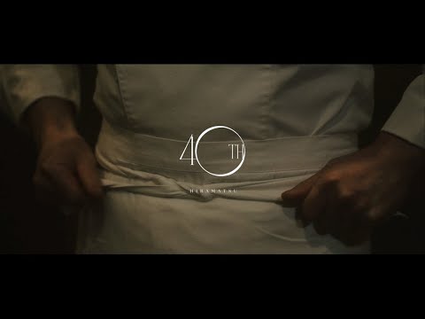 【株式会社ひらまつ】2022年 創業40周年 記念ムービー【レストラン／ホテル／ブライダル】_【公式】株式会社ひらまつ