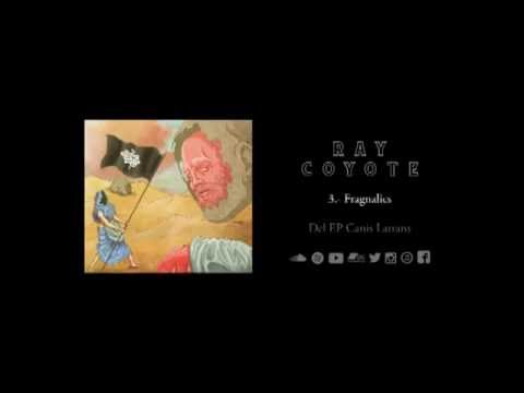 Ray Coyote - Canis Latrans (Full Album)