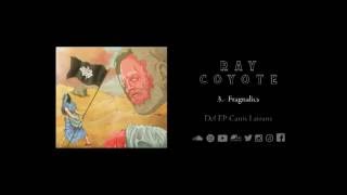 Ray Coyote - Canis Latrans (Full Album)