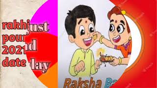 raksha bandhan date 2021 || Rakhi pournami date 2021 || raksha bandhan whatsapp status ||