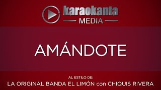 Karaokanta - Original Banda El Limón con Chiquis Rivera - Amándote
