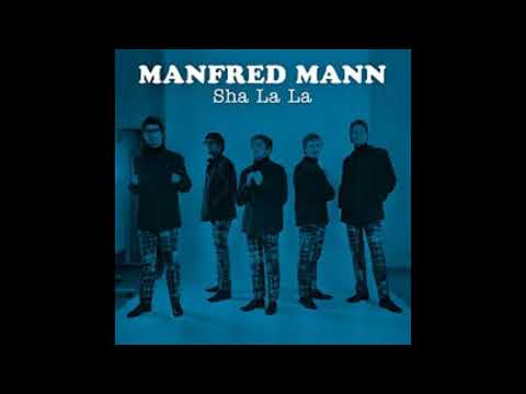 MANFRED MANN - Sha la la