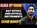 RAY OPTICS AND OPTICAL INSTRUMENTS In 1 Shot All Concept PYQs Covered Class 12th Boards NCERT