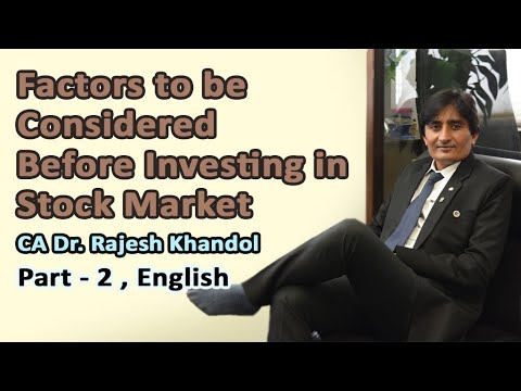 Factors To Be Considered Before Investing In Stock Market (Part-2)