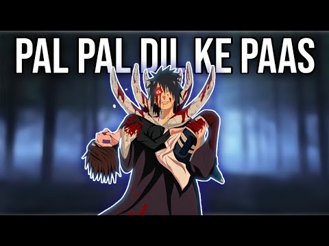 Obito Uchiha [AMV] - Pal Pal Dil Ke Paas | Heartbroken Edit