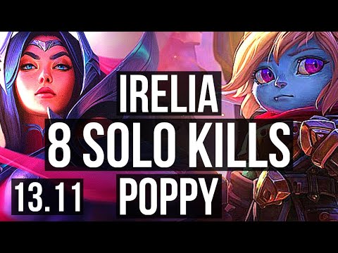 IRELIA vs POPPY (TOP) | 8 solo kills, 9/1/1, Legendary | KR Master | 13.11