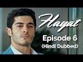 Hayat Episode 6 (Hindi Dubbed) [#Hayat]