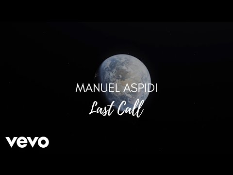 Manuel Aspidi - Last Call