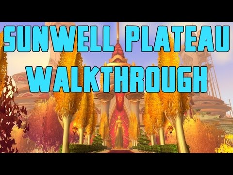 Sunwell Plateau Walkthrough/Commentary