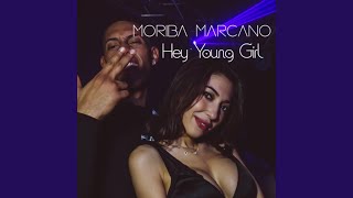 Hey Young Girl
