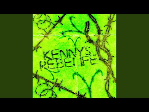 Kenny's Rebelife
