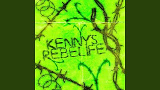 Kenny's Rebelife