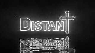 Distant Music Video