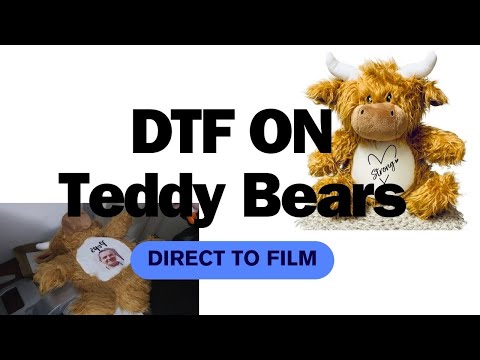 DTF on Teddy Bears (Highland Cow) Direct to Film
