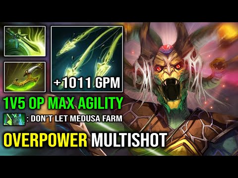 WTF 1V5 MEDUSA GOD Overpower Multishot +1011 GPM Max Agility Ultra Farming Dota 2