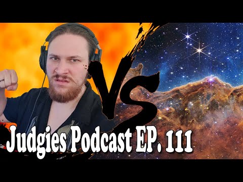 The Universe has it out for Christian (Judgies Podcast Ep 111)