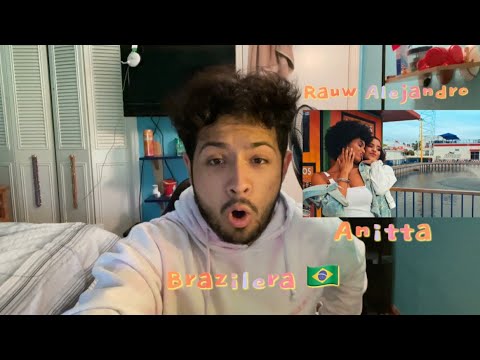 [Reaccion] Rauw Alejandro x Anitta- Brazilera 🔥