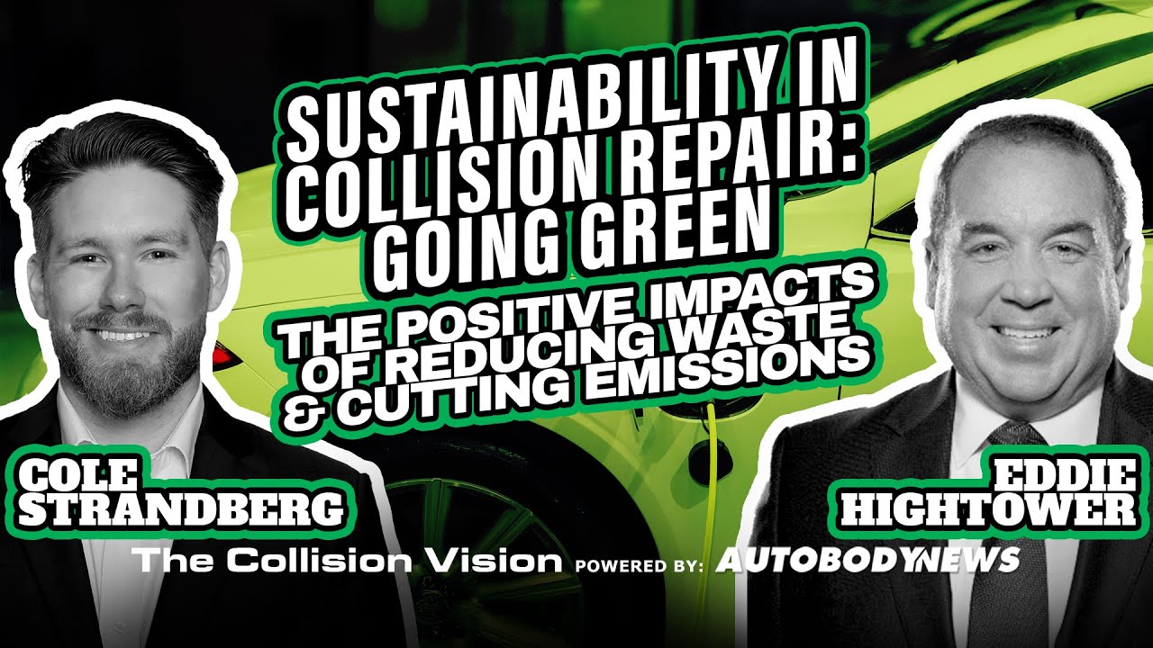 Positive Impacts of Reducing Waste with Eddie Hightower | Sustainability in Collision Repair