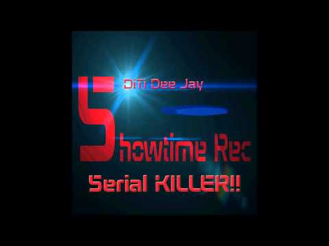 DiTi Dee Jay - Serial KILLER (Availabe on january 7)