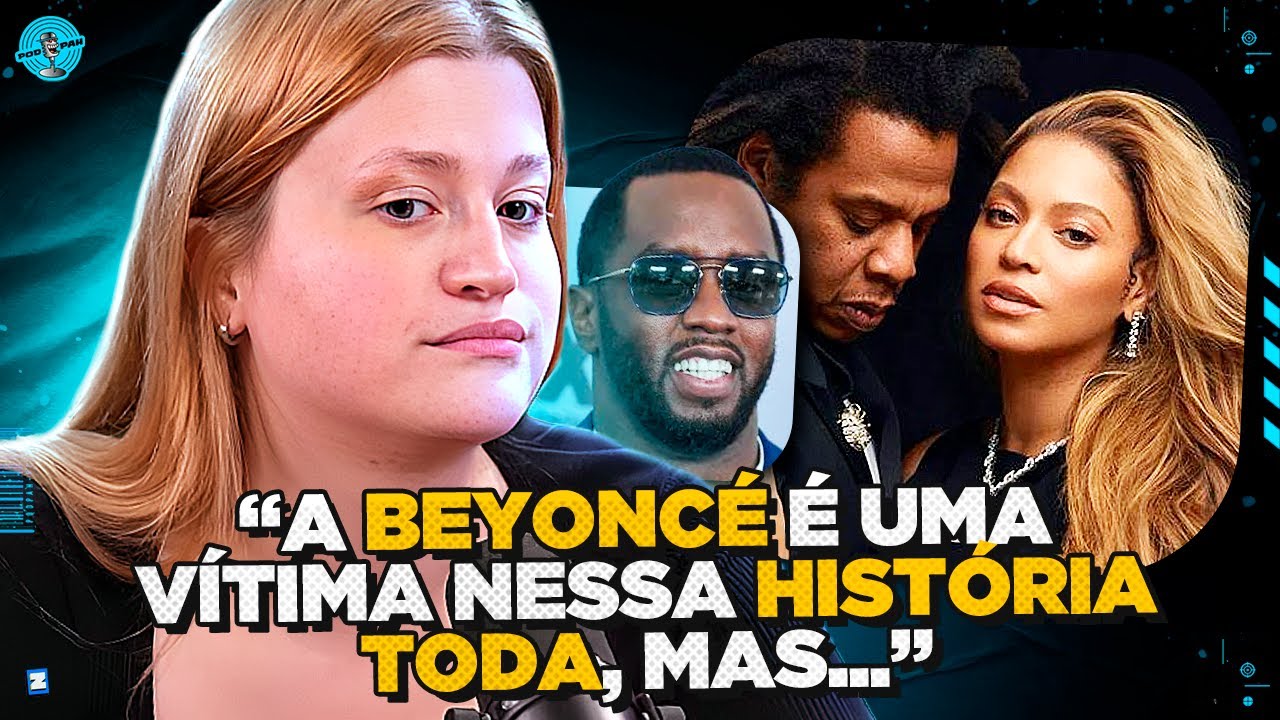 BEYONCÉ ESTÁ MESMO ENVOLVIDA NO CASO DE P. DIDDY?