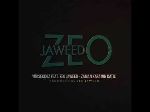 Yüksekdoz - Zaman Kafamın Katili (feat. Zeo Jaweed)