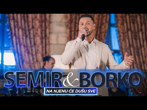 SEMIR JAHIC & ork.BORKO RADIVOJEVIC - NA NJENU CE DUSU SVE (COVER)
