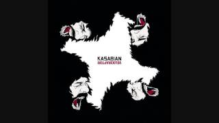 Kasabian - Acid Turkish Bath - Lyrics.