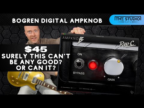 $45 Surely This Can't Be Any Good, Or Can It? - Bogren Digital Amp Knob.