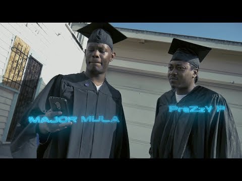 'GRADUATION" -  MAJOR MULA & PREZZY P