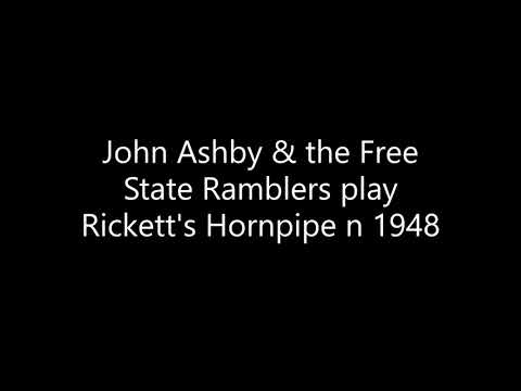 John Ashby & The Free State Ramblers play Rickett's Hornpipe in 1948