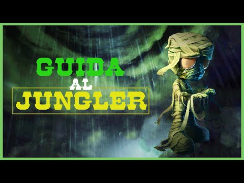 GUIDA al JUNGLER! LE BASI della GIUNGLA!