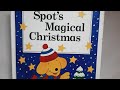 Spot S Magical Christmas
