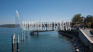 MEMORIES OF GENEVA // 2017 // crisciluigi