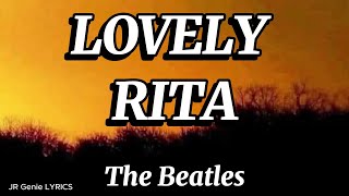 LOVELY RITA (LYRICS) - The Beatles - Paul McCartney