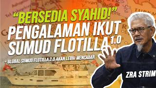 Download lagu PENGALAMAN SUMUD FLOTILLA 1.0 DAN MISI TERKINI GLOBAL SUMUD FLOTILLA 2.0 | ZRA STRIM mp3